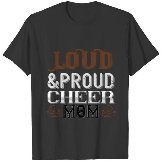 Loud & proud cheer mom T-shirt