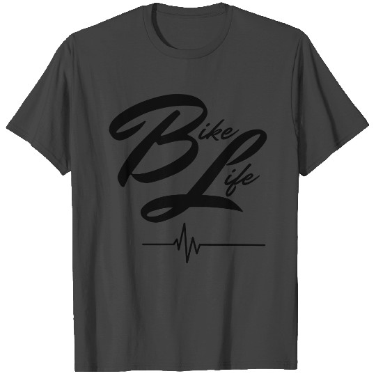 Bike Life heartbeat T Shirts