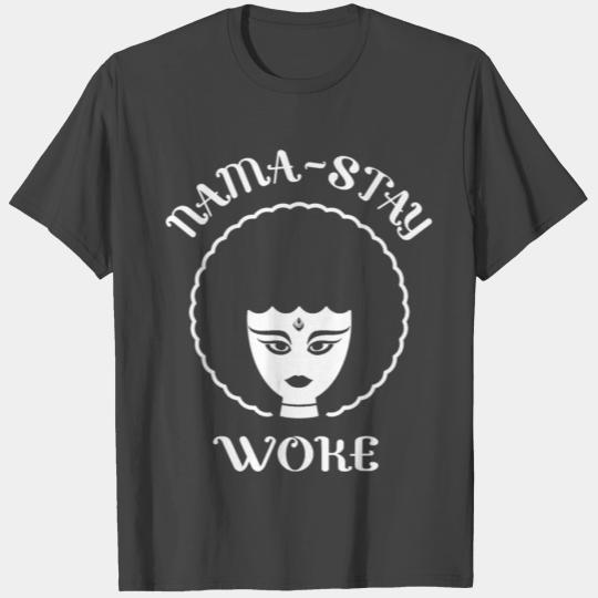 Nama Stay Woke Awareness Namaste Black Yoga T Shirts