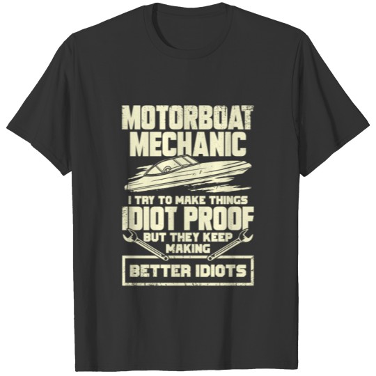 Motorboat Mechanic Marine Boat Technician Gift T-shirt