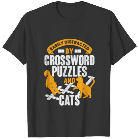 Easily Distracted By Crossword Puzzles And Cats T-shirt