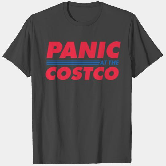 panic at the costco T Shirts