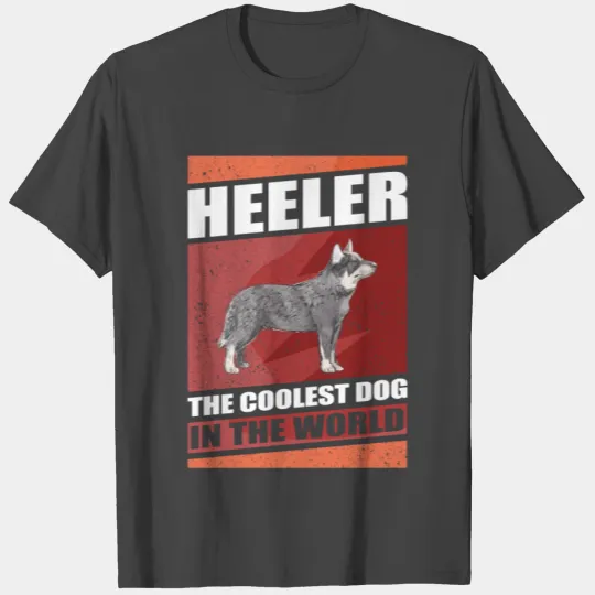 Heeler Dog | Australian Cattle Dog Blue Heeler T Shirts