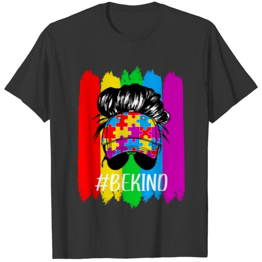 Be Kind Autism Awareness Messy Bun T-shirt