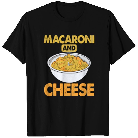 Macaroni And Cheese T Shirts