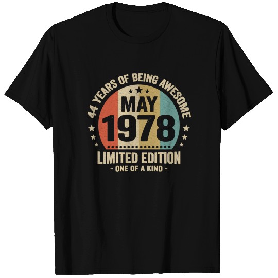 May 1978 44 Years Limited Edition T Shirts