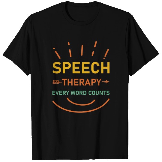 SLP Speech Language Pathologist Pathology Therapy T Shirts