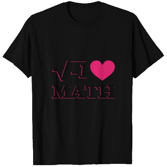 I Love Math T Shirts