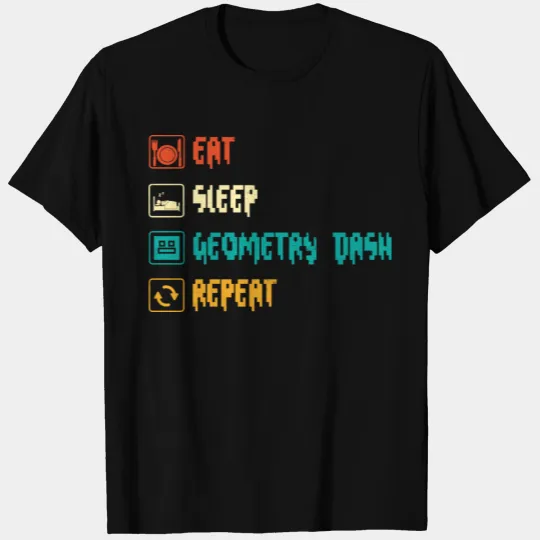 Eat sleep geometry dash repeat retro Jumper Repeat T Shirts