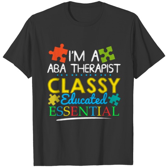 ABA Therapist Fun Success Behavior Analyst Autism T-shirt