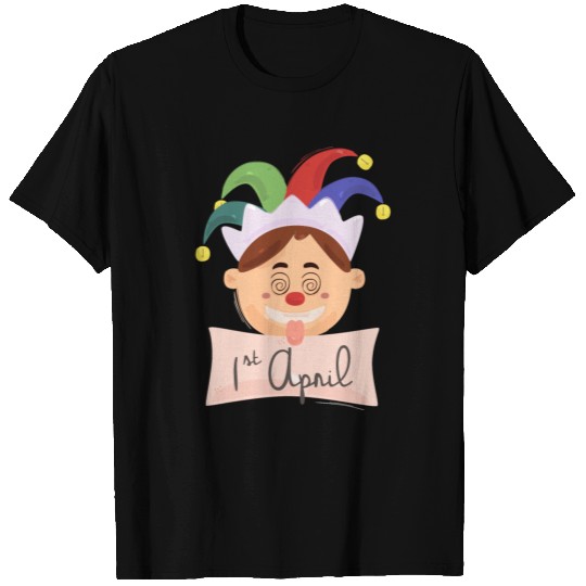 Happy April Fool's Day T Shirts April Fools Day 2022