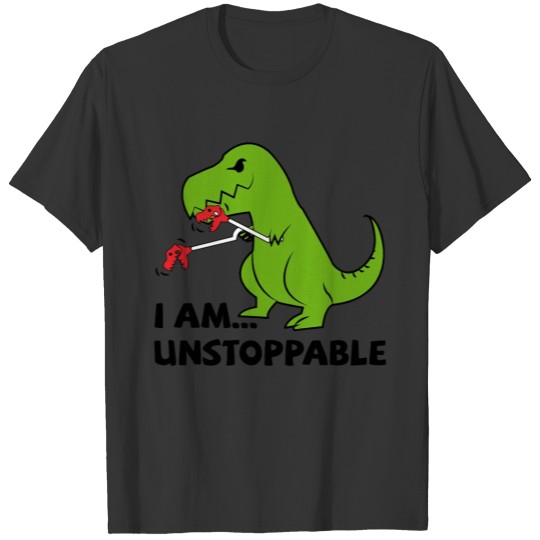 i am unstoppable T-shirt