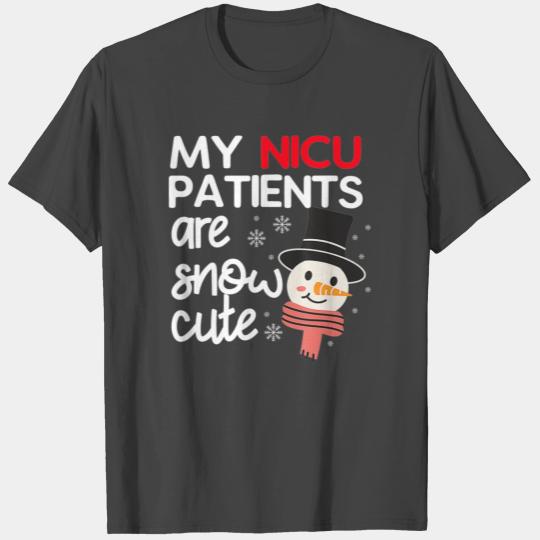 My NICU Patients Are Snow Cute Christmas Neonatal T Shirts