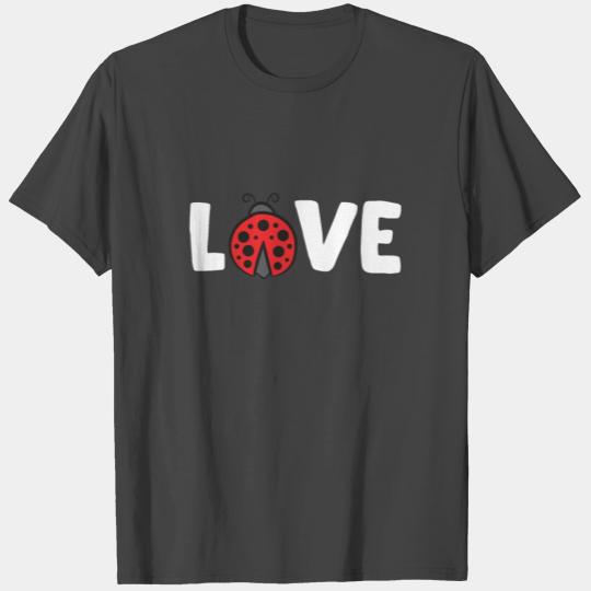 Ladybug Love Animal Insect Cute Ladybug T Shirts