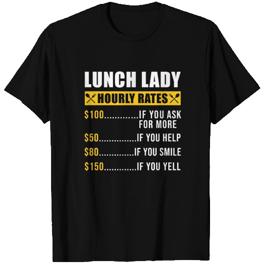 School Cafeteria Worker Lunch Lady T Shirts