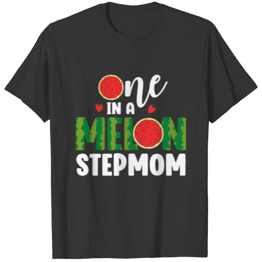 Stepmom Watermelon Funny Summer Fruit Birthday Par T Shirts
