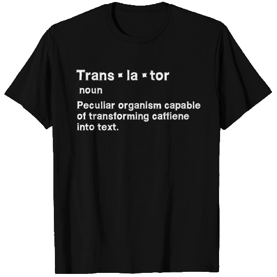 Translator T Shirts