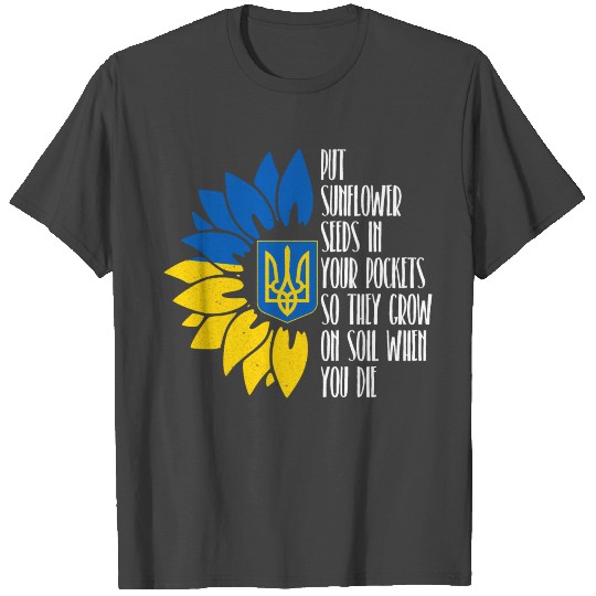 I Stand With Ukraine Put Sunflower Seeds T Shirts
