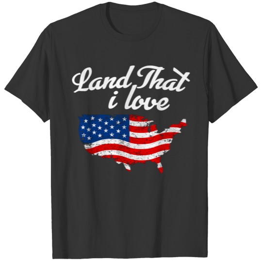 Land that i love T-shirt