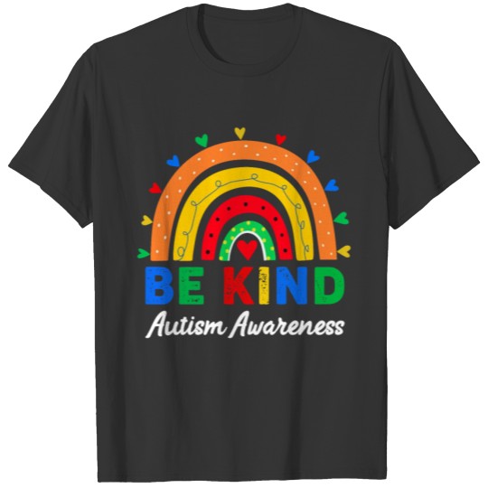 Autism Awareness Day Colorful Rainbow Be Be Kind T-shirt