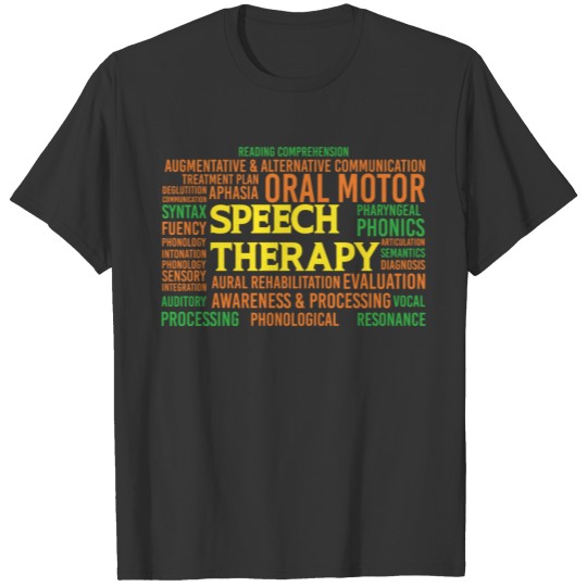 Speech Therapy Words Cloud Pathologist T-shirt
