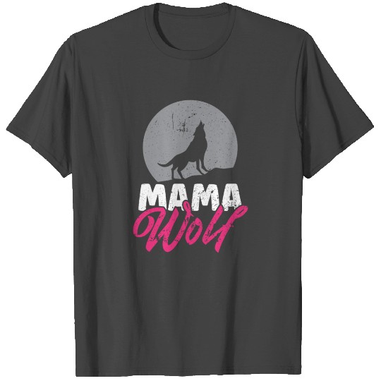 Mama Wolf Howling Full Moon Wild Wolves Animal T Shirts