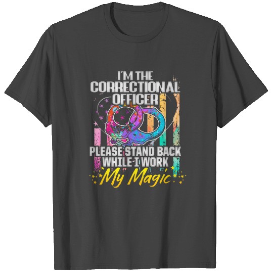 Correctional Officer Life Succeeding Corrections T Shirts