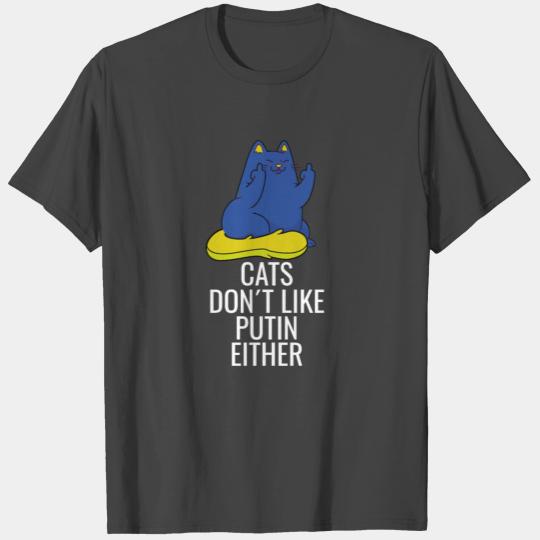 Ukraine Cats dont like Putin either T Shirts