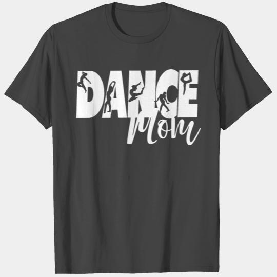 Dance Mom T Shirts Dance Mom Crew T Shirts Mom Life