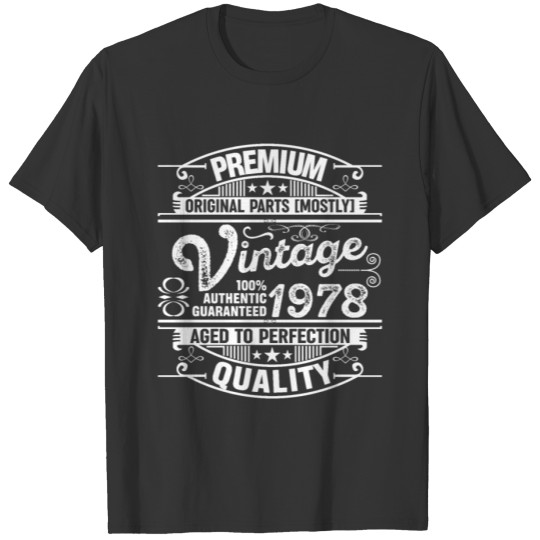 1978 Present Funny Vintage Birthday Retro Gift Age T Shirts