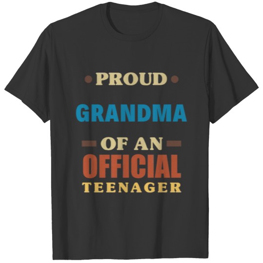 13th Birthday Girls Proud Grandma Of Teenager T-shirt