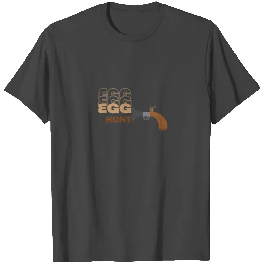 Egg Hunt Squad T Shirts