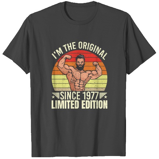 I'm The Original Since 1977 Limited Edition Retro T Shirts