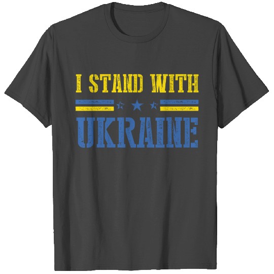 I Stand With Ukraine T Shirts