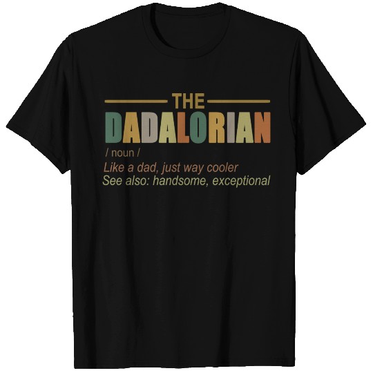 Dadalorian T Shirts Noun Like A Dad