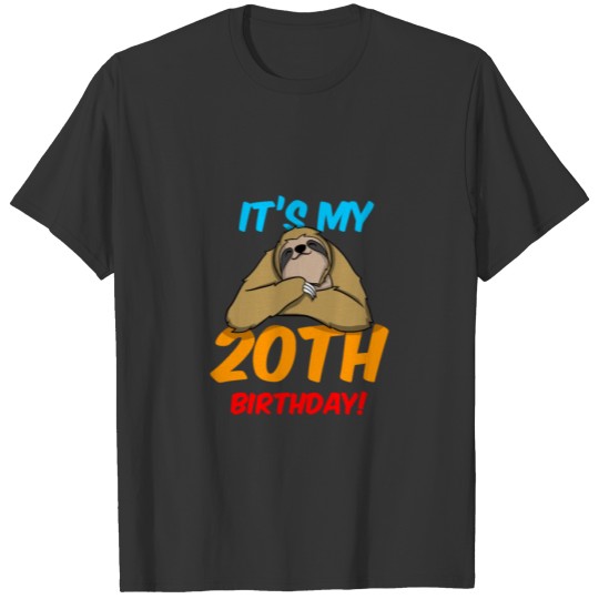 20th birthday 20 years old sloth T-shirt