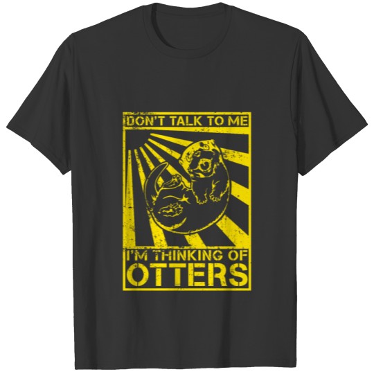 Think Of Otters T-shirt