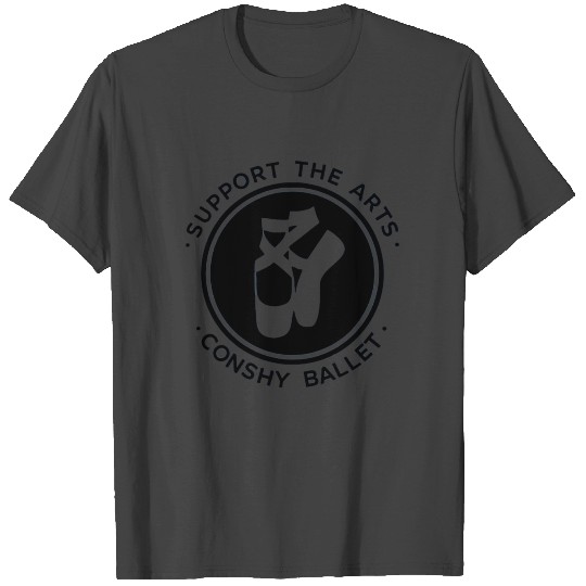 Conshy Ballet Support the Arts T Shirts