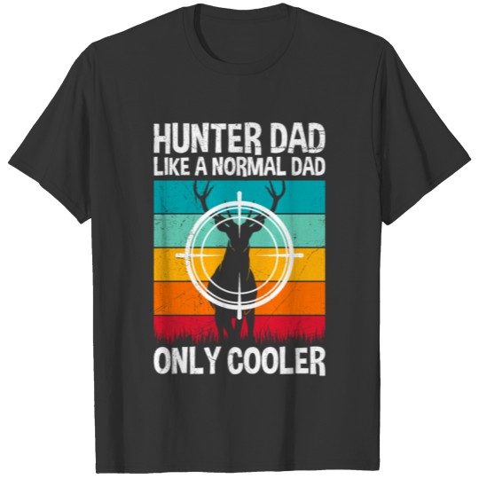 Hunter dad T-shirt