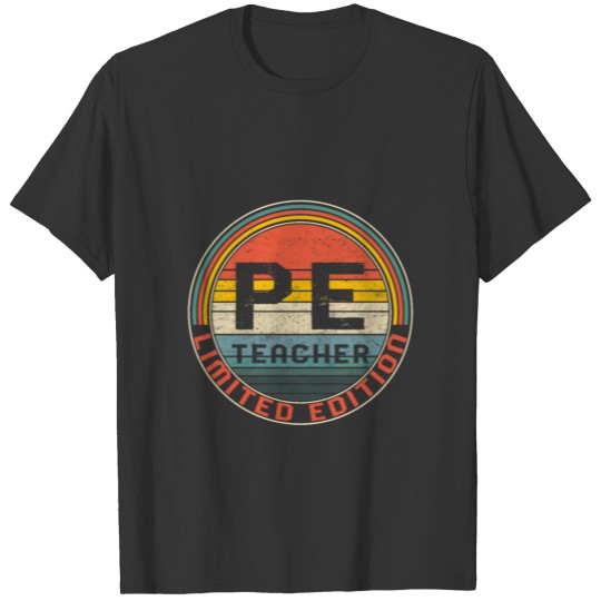 Physical Education Teacher T Shirts, P.E. Teacher