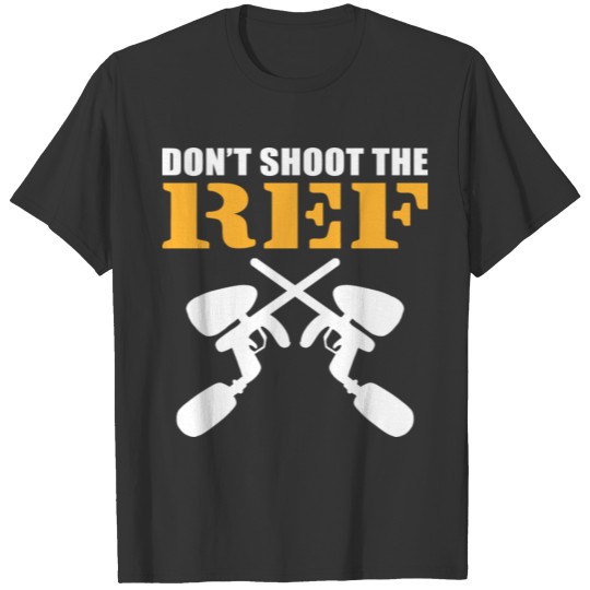 Don't Shoot Paintball Participant Gift T-shirt