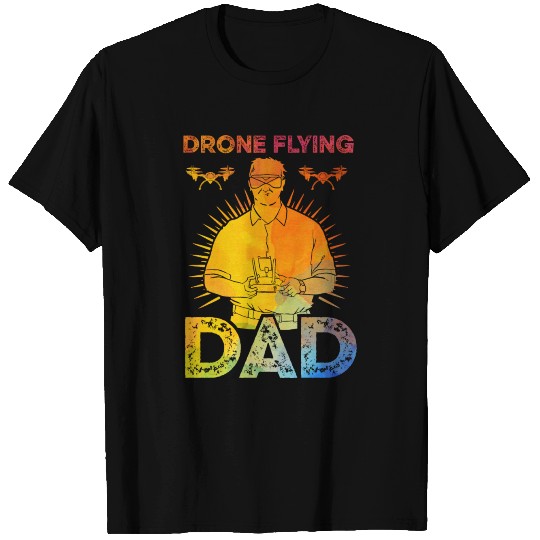 Drone Flying Dad T Shirts