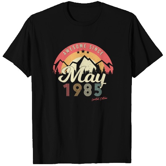 1985 May Birthday Greeting T Shirts