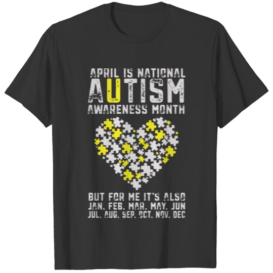 April is World Autism Awareness Day T-shirt
