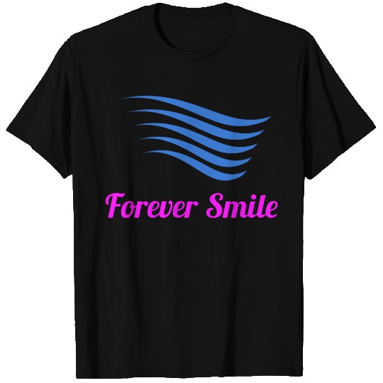 forever smile best selling products T Shirts