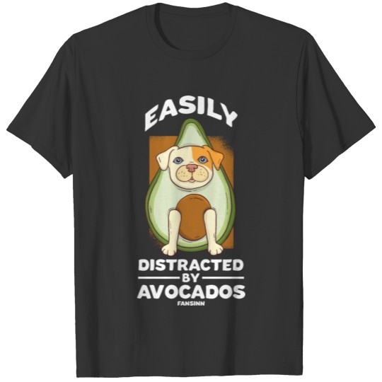 Easily Distracted By Avocados T-shirt