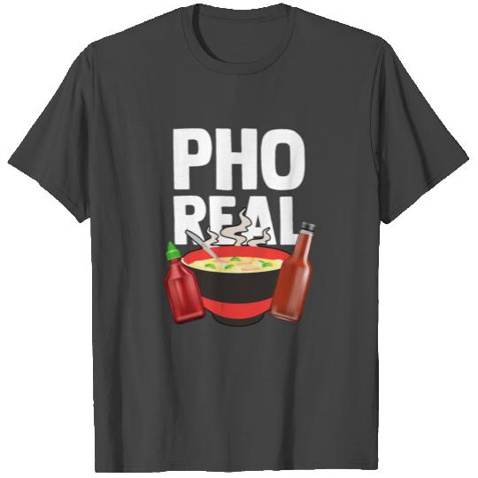 Pho Real Vietnam's National Dish Soup Noodles Pho T Shirts