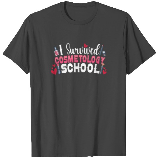 Cosmetologist Esthetician Cosmetology School T Shirts