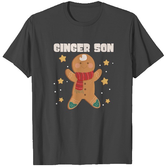 Chistmas Season Gingerbread Ginger Son T Shirts