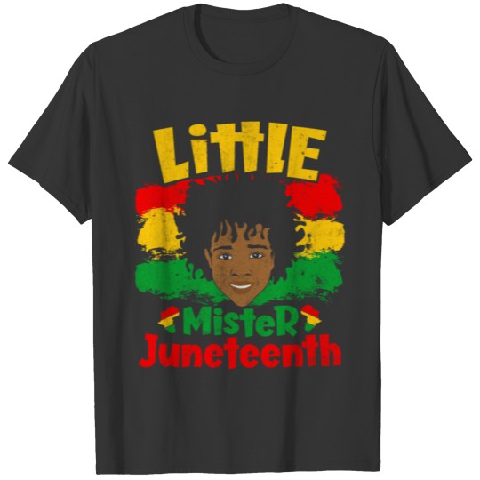Little Mister Juneteenth Independence Day Novelty T Shirts